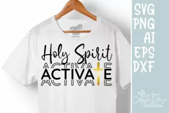 Holy spirit activates SVG, Christmas SVG, Quote Christian. Product Image 1