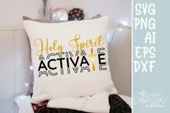 Holy spirit activates SVG, Christmas SVG, Quote Christian. Product Image 3
