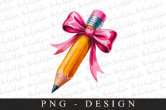 Coquette Pencil Png | School Png | Sublimation Product Image 1