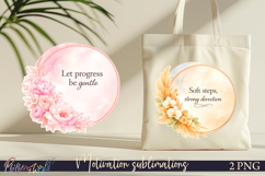 Motivational Quote Sublimations | Soft Floral Designs Product Image 1