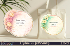 Motivational Quote Sublimations | Inspirational Floral Product Image 1