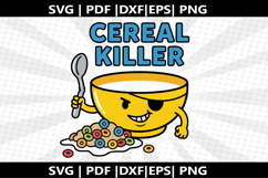 Cereal Killer cricut Silhouette,kids Shirt ,Cut Product Image 1