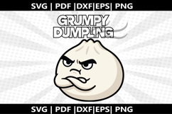 Grumpy Dumpling cricut Silhouette,kids Shirt ,Cut Product Image 2