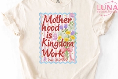 Motherhood is Kingdom Work PNG, Christian Mom Sublimation Cl Product Image 4