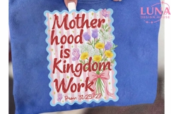 Motherhood is Kingdom Work PNG, Christian Mom Sublimation Cl Product Image 6