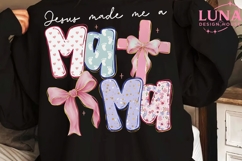 Jesus Made Me a Mama PNG, Christian Mom PNG, Coquette Bow PN Product Image 5