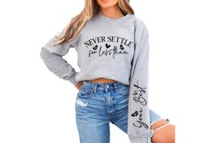 Never Settle for Less Than Sleeve SVG Design Product Image 2