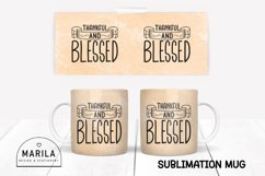 thankful and blessed Mug Sublimation Design / mug wrap Product Image 1