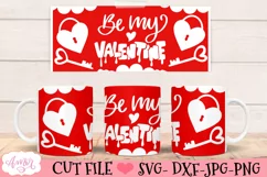 Be my Valentine Mug Wrap SVG for 12oz mugs infusible ink Product Image 4