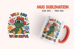 Wild and wonderful dino Mug Sublimation Design Product Image 1