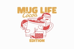 Mug Life Cocoa Edition Christmas T-shirt Design Product Image 1