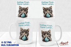 Mug sublimation wrap Cute kitten ball of yarn Coffee quote Product Image 1