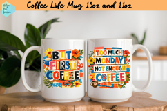 Coffee Life Quote Collage Mug 15 oz and 11 oz Product Image 1