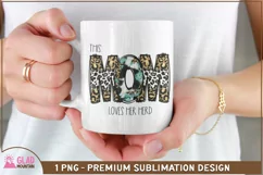 This Mom Loves Her Herd sublimation, Mom png, Mom png Product Image 4