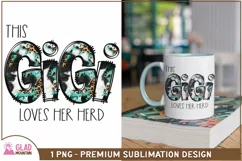 This GiGi Loves Her Herd sublimation, GiGi png, Grandma png Product Image 5