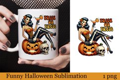 Funny Witch Sublimation | Sarcastic halloween Print Product Image 1