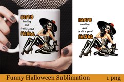 Funny Witch Sublimation | Sarcastic halloween Print Product Image 1