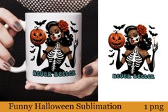 Funny Witch Sublimation | Sarcastic halloween Print Product Image 1