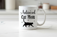 Antisocial Cat Mom Black Cat Funny Sarcastic Sublimation PNG Product Image 3