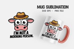 Funny cow quote mug sublimation Product Image 1