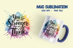 Inspirational quote colorful splash mug sublimation Product Image 1