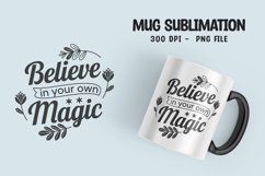 Inspirational quotes with flower mug design png Product Image 1