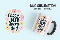 Inspirational quotes with flower mug design png Product Image 1