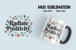 Inspirational quotes with flower mug design png Product Image 1