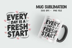 Inspirational quotes mug design png Product Image 1