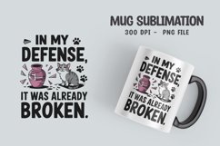 CAT SARCASTIC QUOTE Mug Sublimation Design Product Image 1