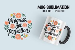Inspirational quotes with flower mug design png Product Image 1