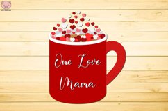 Mug One Love Mama svg Product Image 2