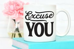 Excuse You Product Image 3