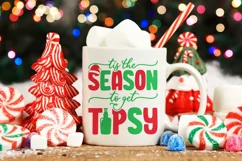 Tis the season to get tipsy | Christmas SVG Product Image 2