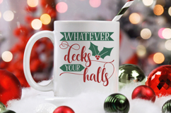 Whatever decks your halls | Christmas SVG Product Image 3