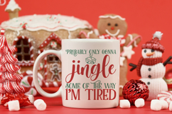 Probably only gonna jingle some of the way | Christmas SVG Product Image 2