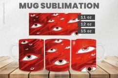 Scary Eyes Mug Wrap Sublimation |11oz, 12oz &amp; 15oz Product Image 1