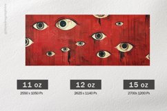 Scary Eyes Mug Wrap Sublimation |11oz, 12oz &amp; 15oz Product Image 2