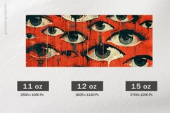 Scary Eyes Mug Wrap Sublimation |11oz, 12oz &amp; 15oz Product Image 2