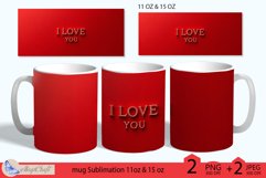 I love you mug Sublimation|red mug warp 11oz 15oz Valentines Product Image 1