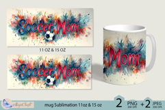 Soccer Mom mug wrap Sublimation|mug 11oz 15oz| Mother&#039;s Day Product Image 2