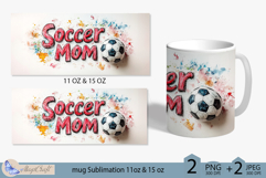 Soccer Mom mug wrap Sublimation|mug 11oz 15oz| Mother&#039;s Day Product Image 2