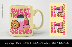 Sweet Treats Forever Mug Wrap Sublimation Design PNG Product Image 1