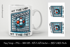 Hit The Vibe Hit The Net Mug Wrap Sublimation Design PNG Product Image 1