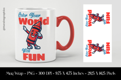 Colour Yiur World With Fun Mug Wrap Sublimation Design PNG Product Image 1