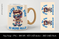 Enjoy The Ride No More Rule Mug Wrap Sublimation Design PN Product Image 1