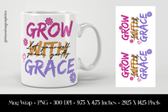 Grow With Grace Mug Wrap Sublimation Design PNG Product Image 1