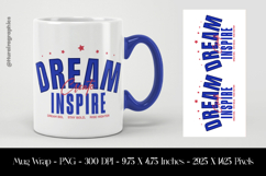 Dream Inspire Mug Wrap Sublimation Design PNG Product Image 1