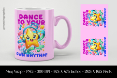 Dance to Your Rhythm Mug Wrap Sublimation Design PNG Product Image 1