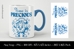 Time Is Precious Mug Wrap Sublimation Design PNG Product Image 1